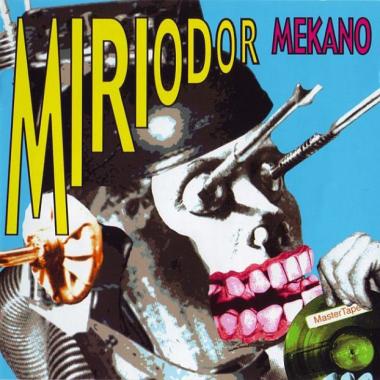 Miriodor -  Mekano